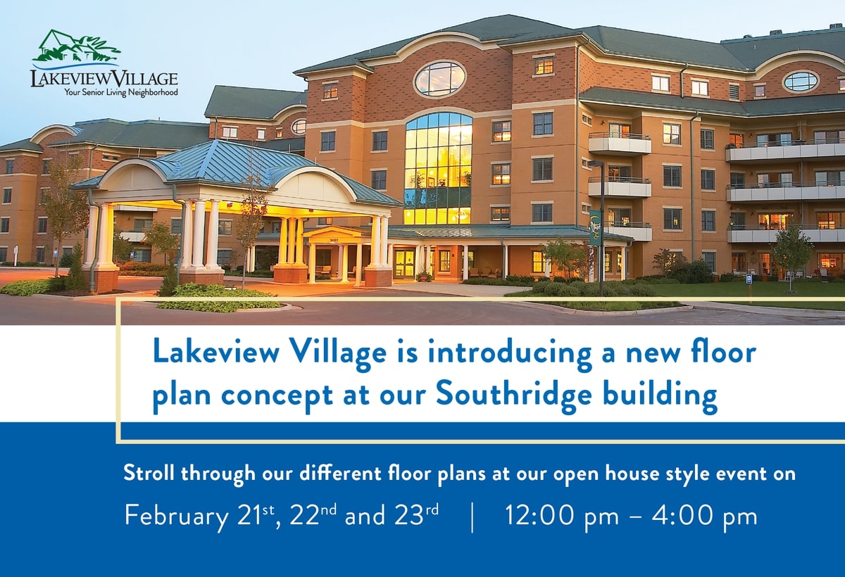 Lakeview Village is introducing a new floor plan concept at our Southridge building