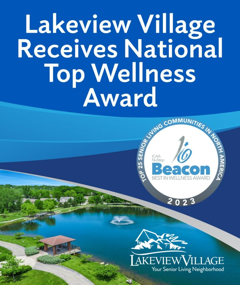Lakeview Village receives National Top Wellness Award Lakeview Village